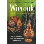 Wierook werken met de kracht van geur, Petra Sonnenberg